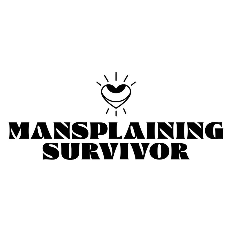 Mansplaining Survivor