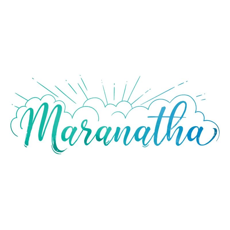 Maranatha