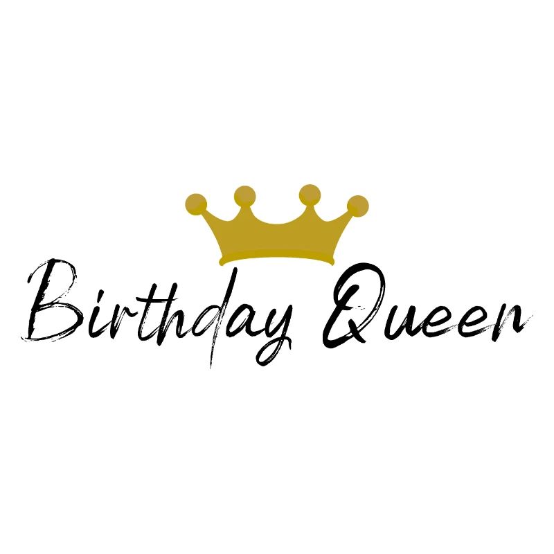 Birthday Queen