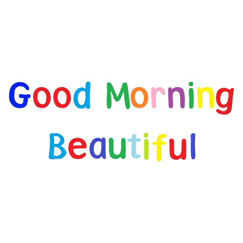 Good Morning