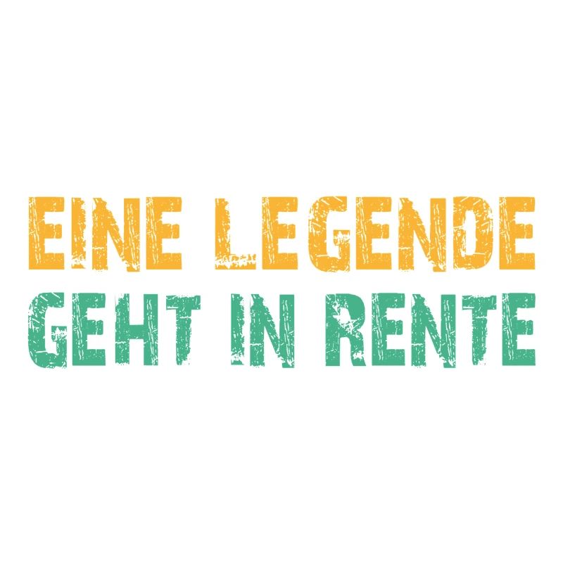 Ruhestand Legende