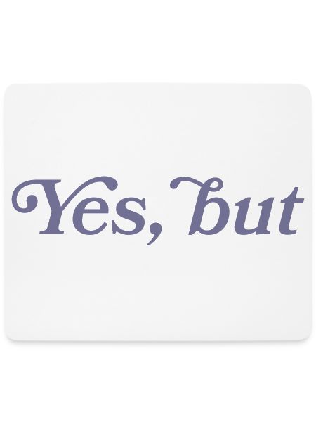 Yes, but...
