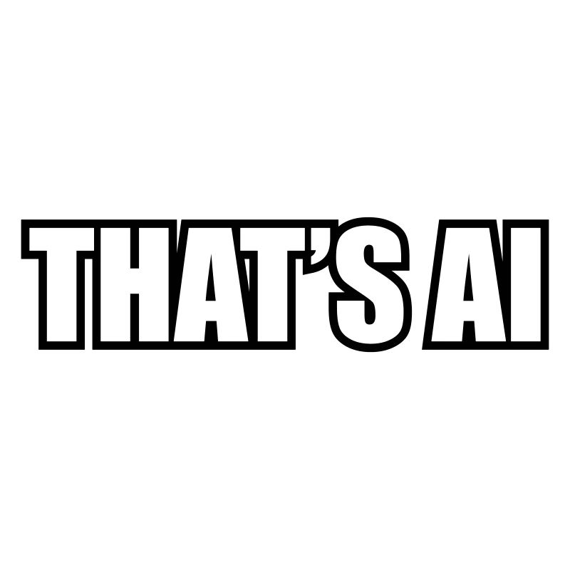 "That's AI" Font