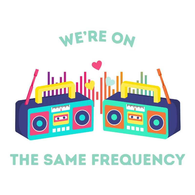 We’re on the same frequency