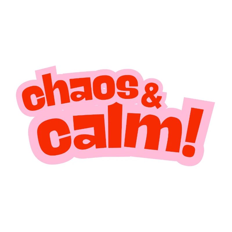 Chaos & Calm Kontrastdesign