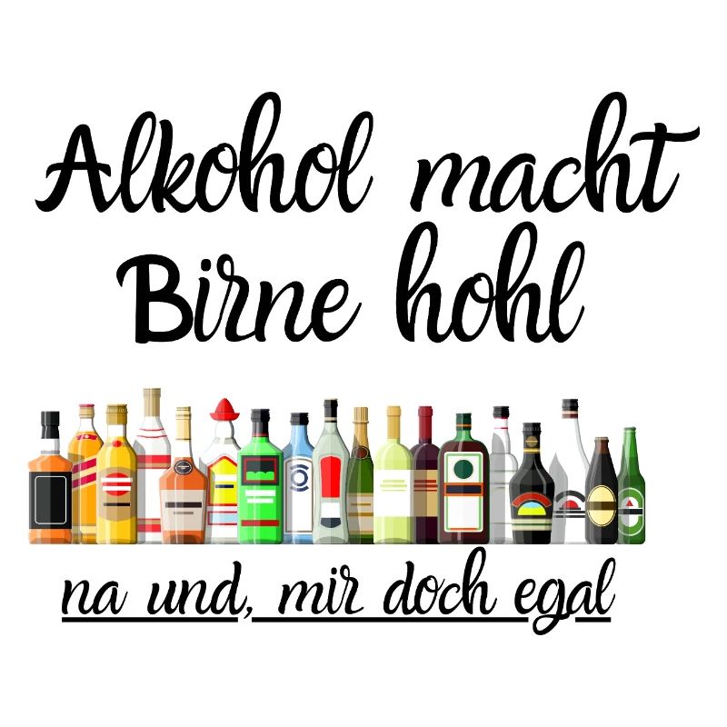 Alkohol macht Birne hohl-