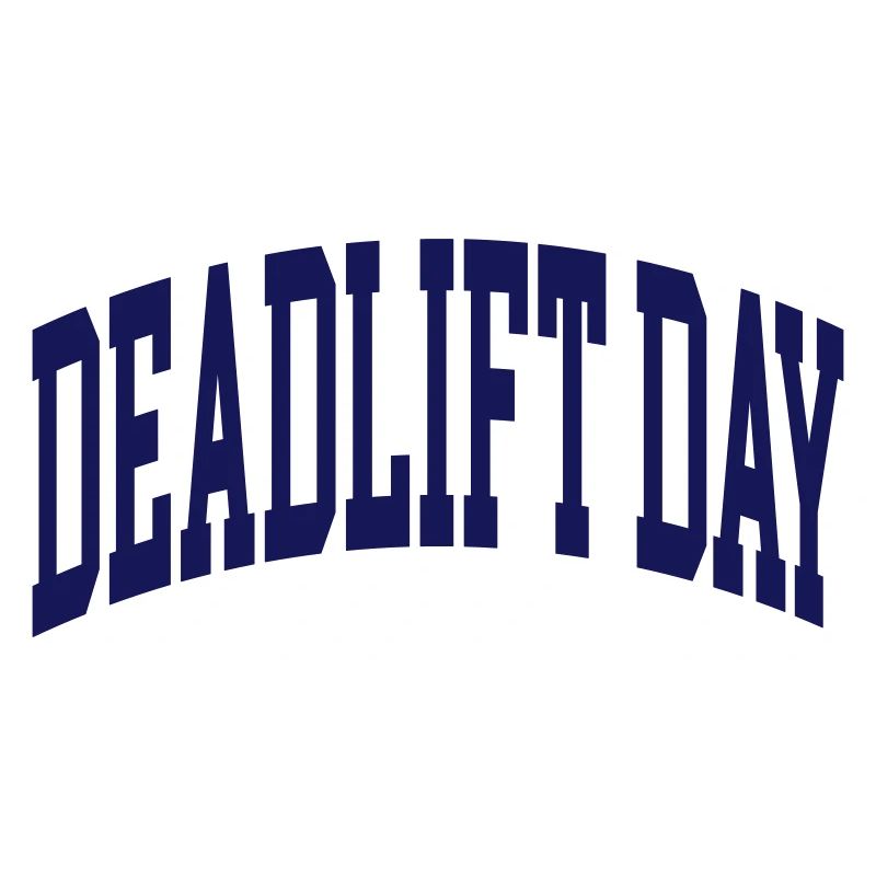 Deadlift Day