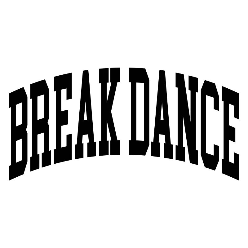 Break Dance