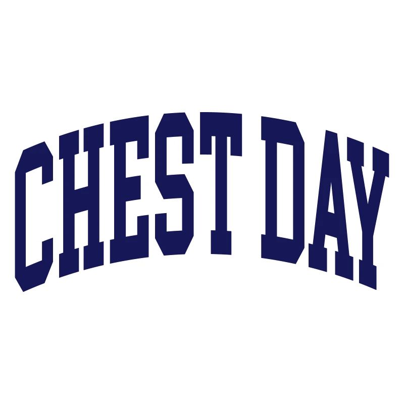 Chest Day