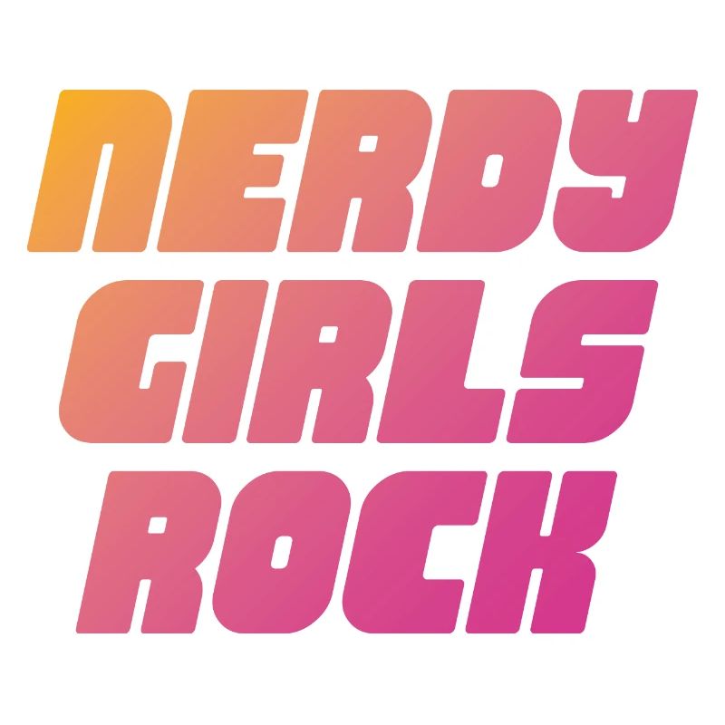 Nerdy Girls Rock