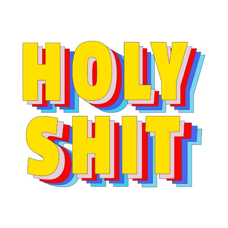 Holy Shit -