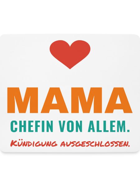 Mama – Chefin von allem