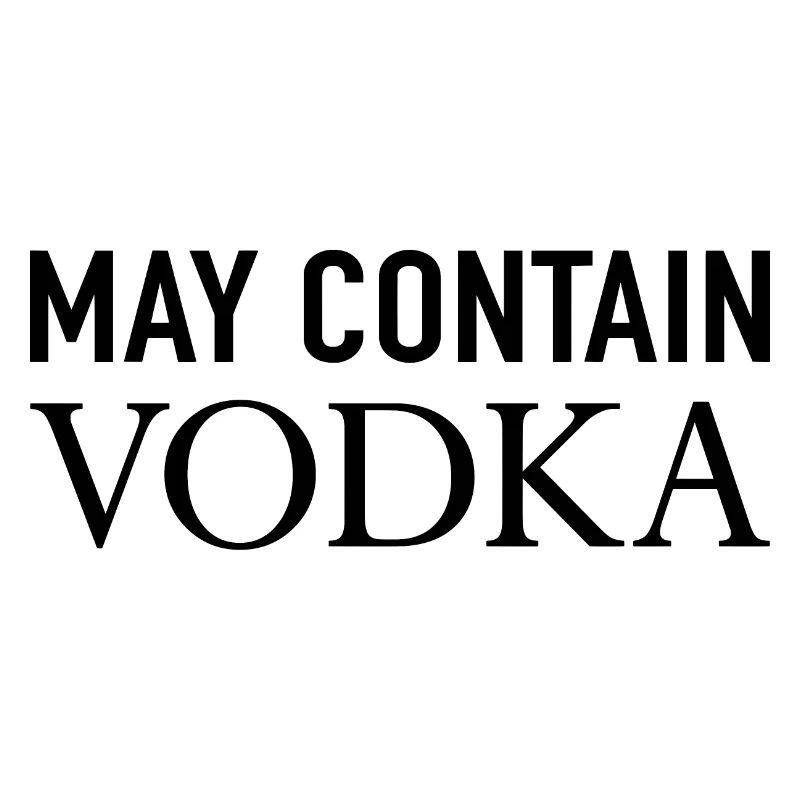 May Contain Vodka