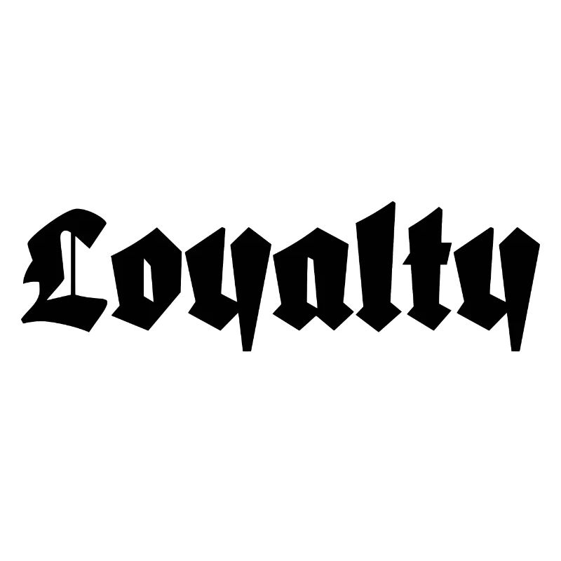 Loyalty