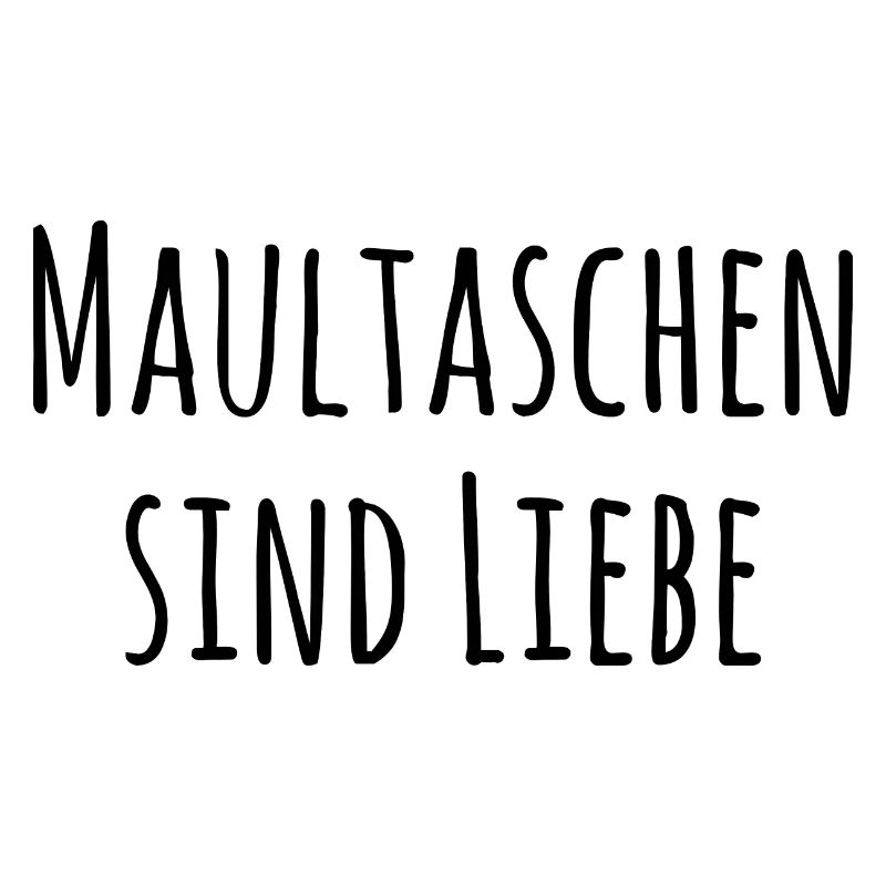 Maultaschen sind Liebe