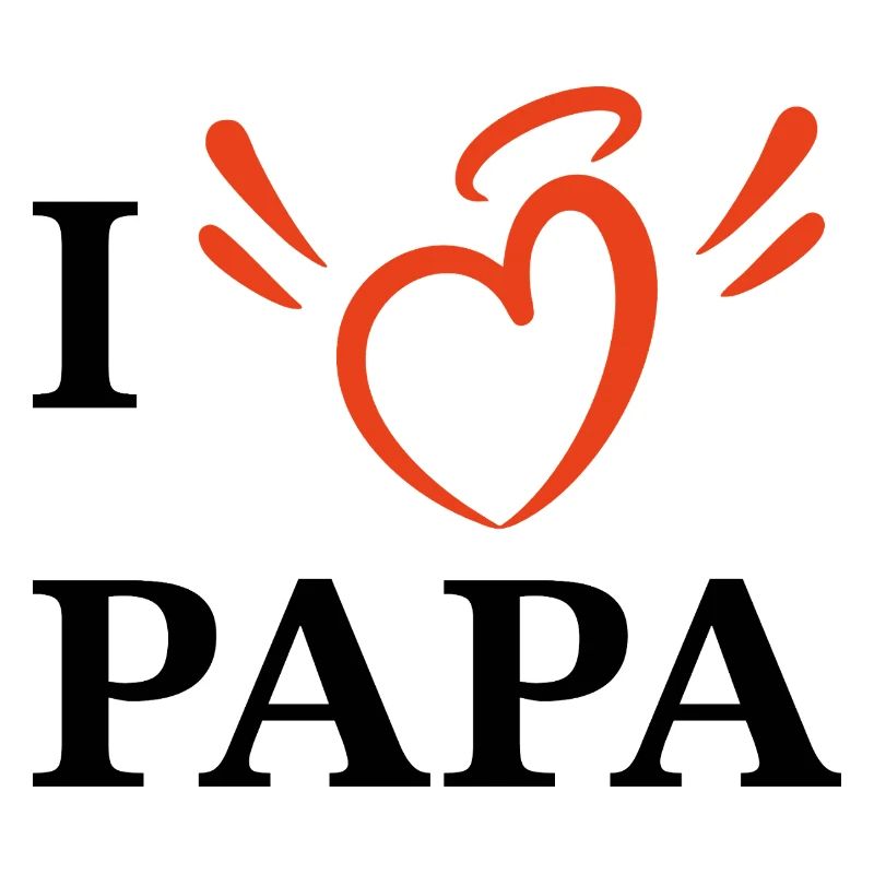 I love dad