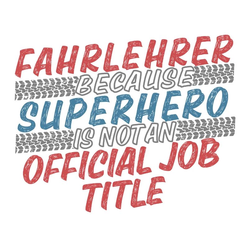 Fahrlehrer Superhero Fahrschule