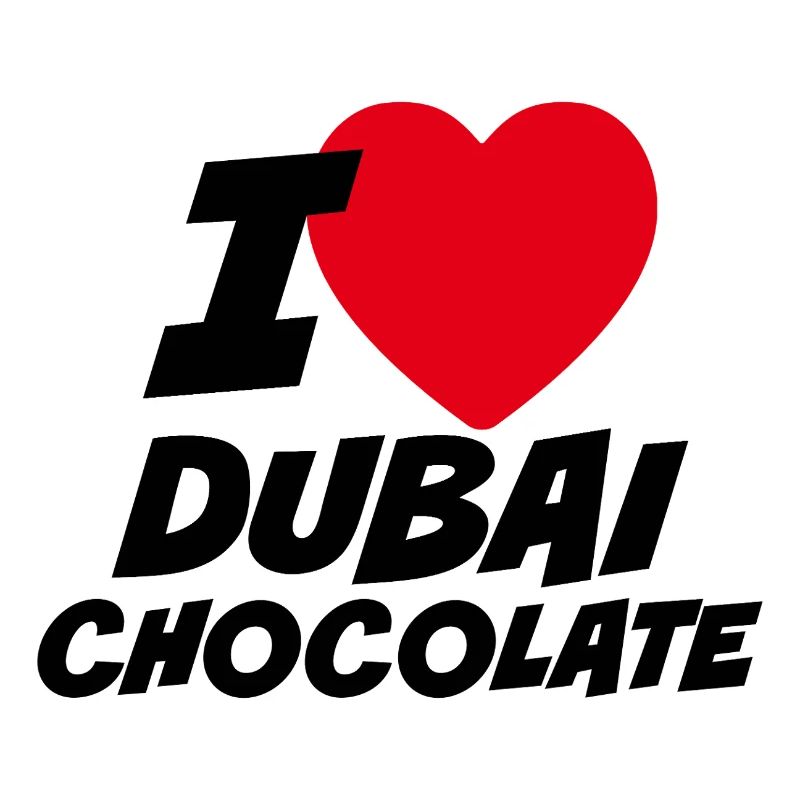 Ich liebe Dubai Schokolade