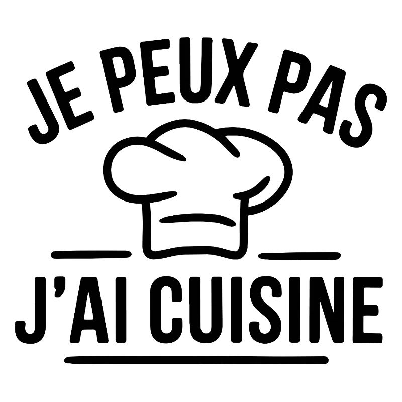 J-peux_pas_J-ai_cuisine