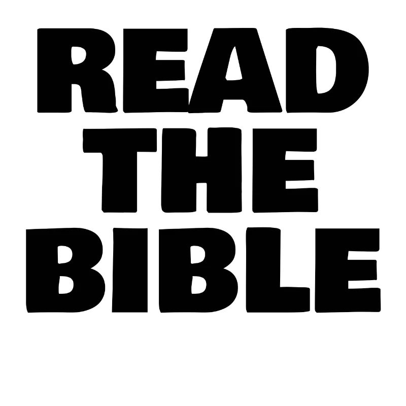 READ THE BIBLE