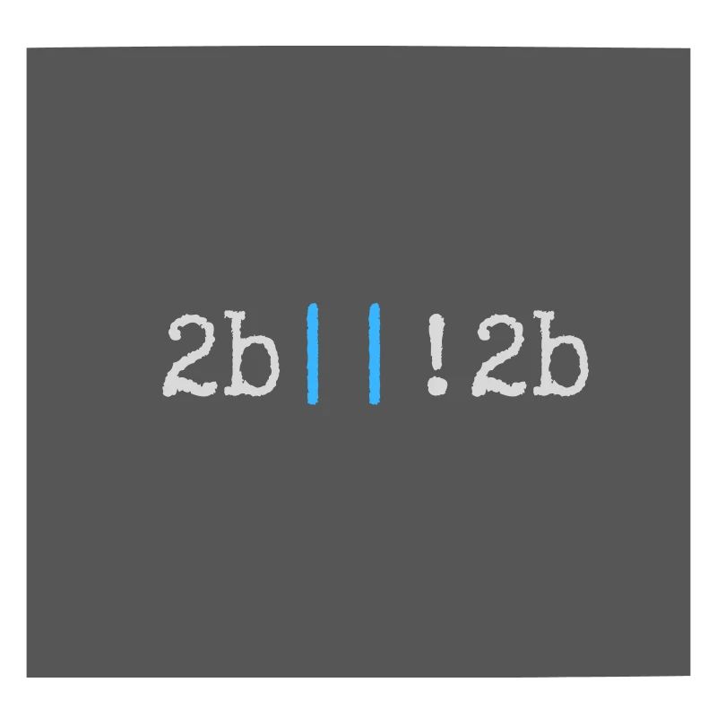 Sein oder nicht sein - das ist hier die Frage