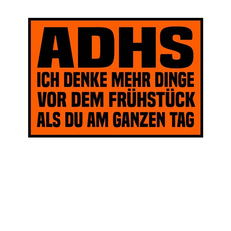 ADHS Spruch
