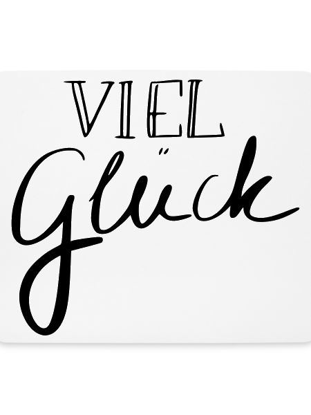 Viel Glück