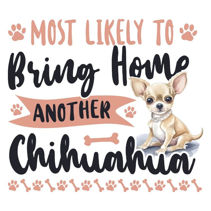Chihuahua Chihuahueño Most Likely