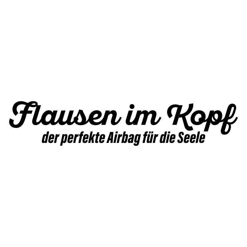 Flausen im Kopf