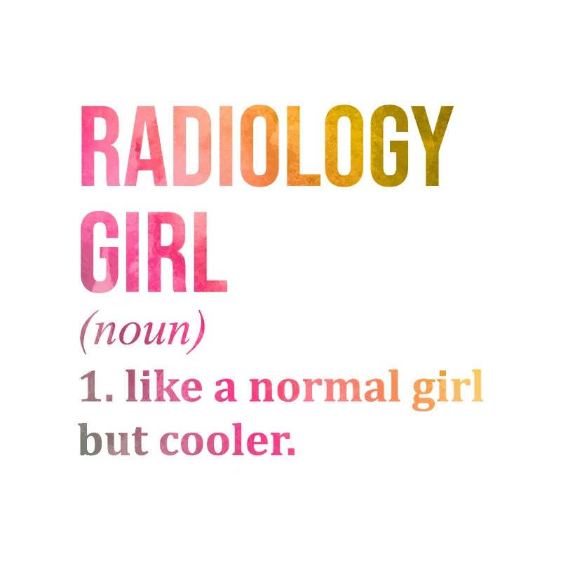Radiology Girl Lustiger Spruch