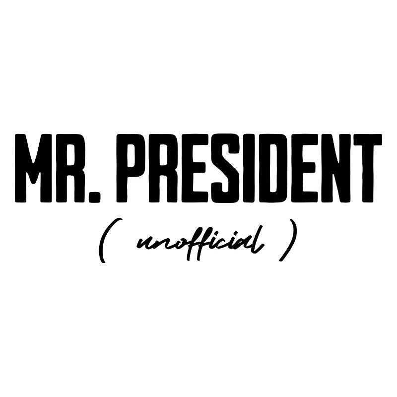 Mr President Unofficial