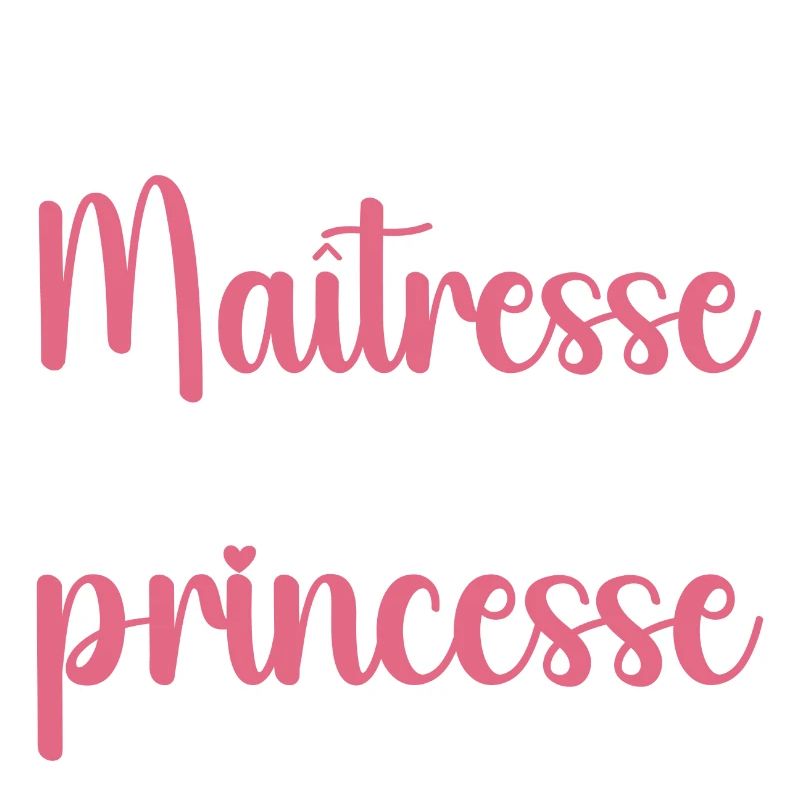 Maîtresse et princesse - Maîtresse Formidable