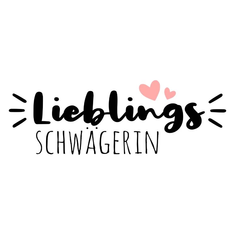 Lieblingsschwägerin