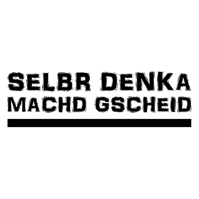 Schwäbisch - Spruch - Dialekt