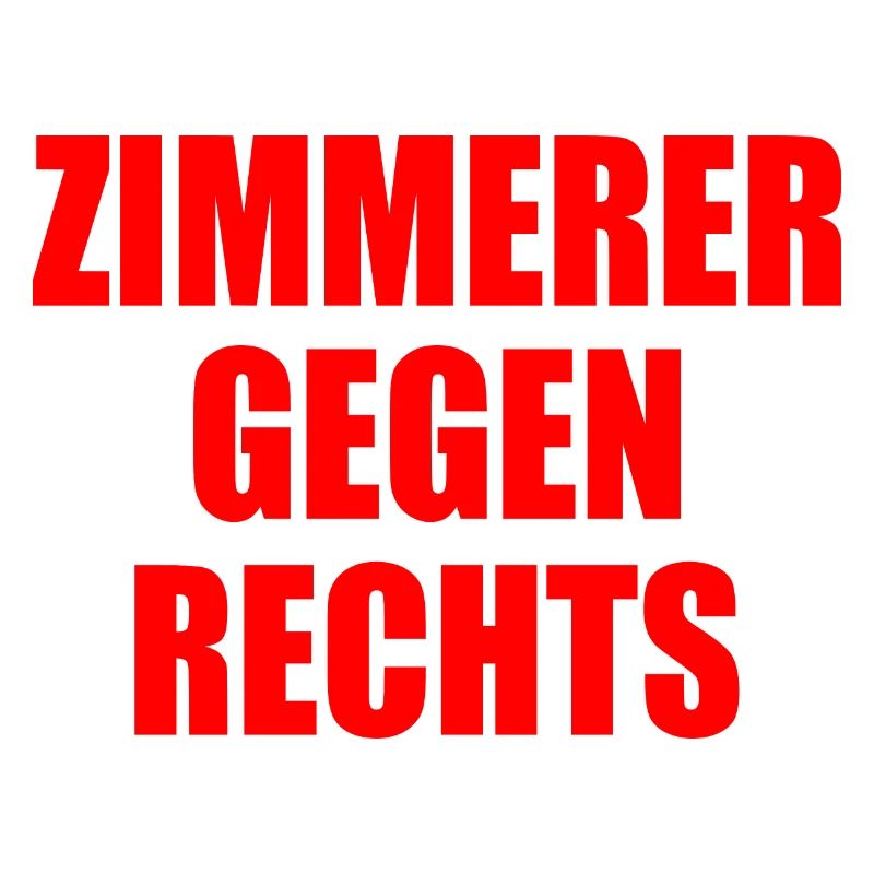 Zimmerer gegen rechts