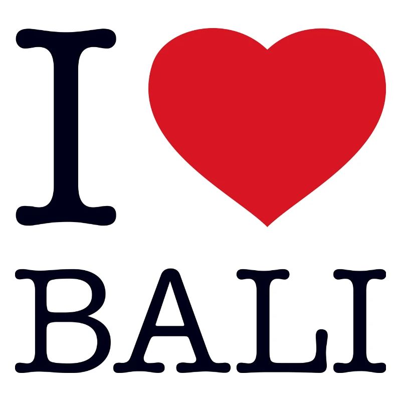 I LOVE BALI