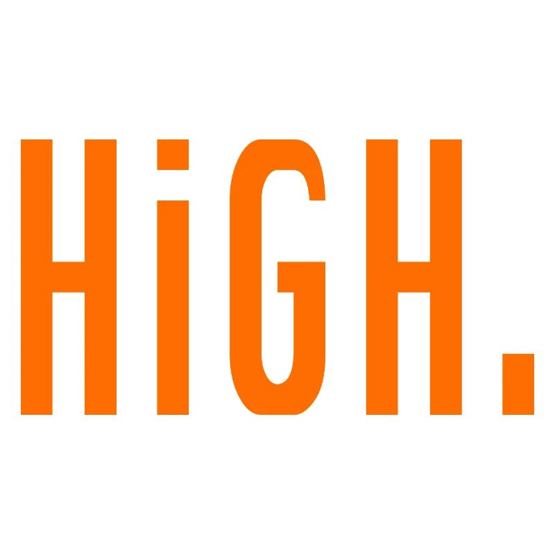 HiGH.