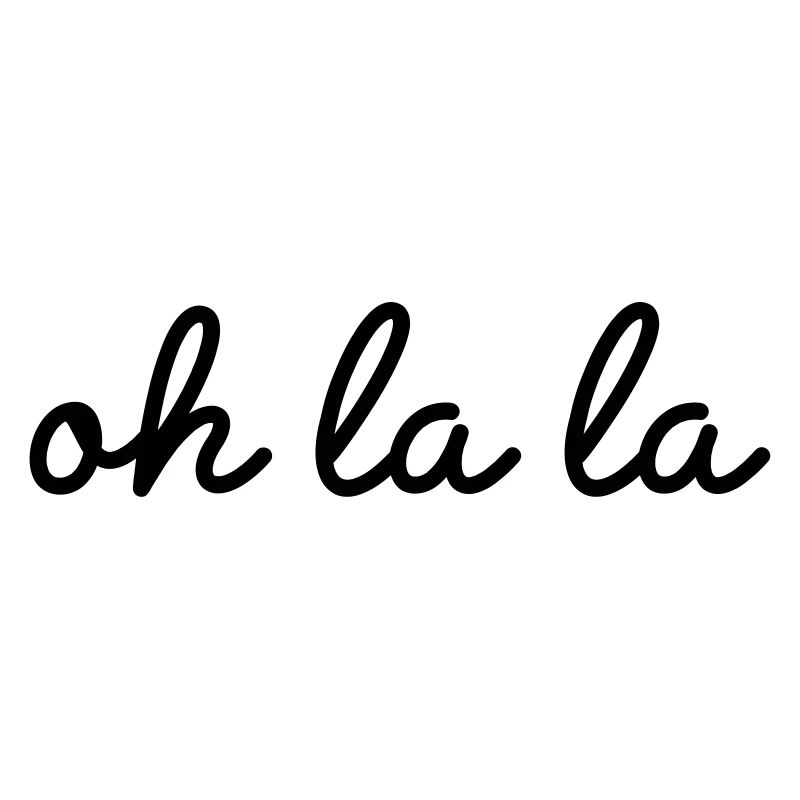 Oh la la