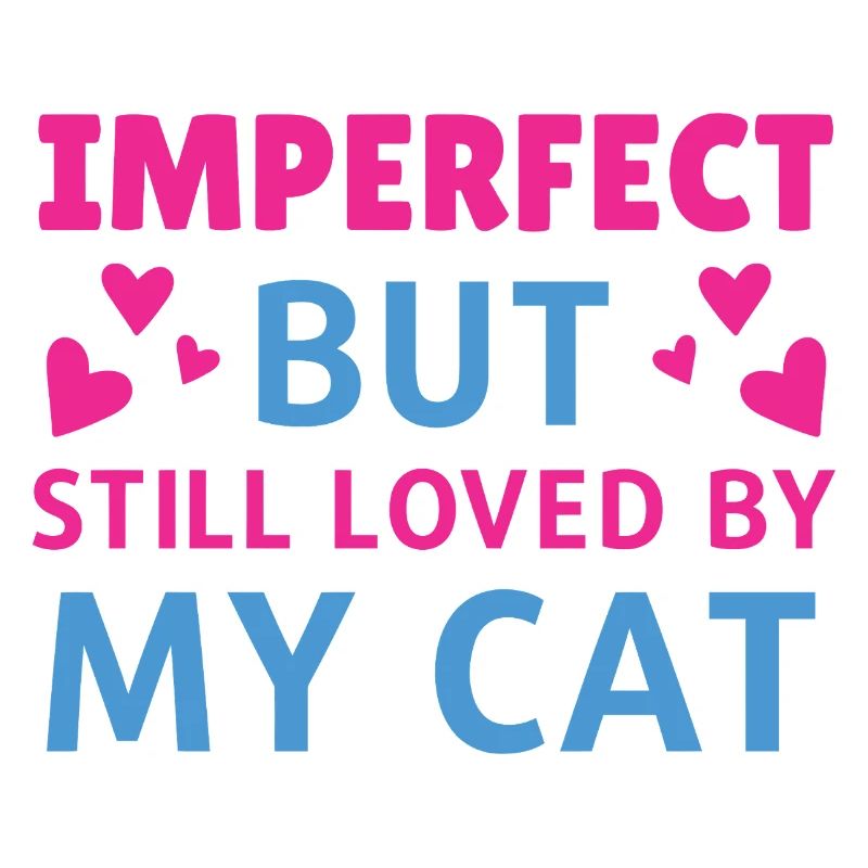 Imperfect loved by cat
