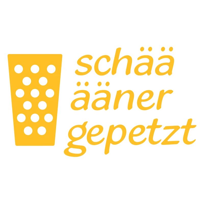 Schää ääner gepetzt