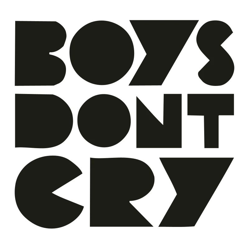 BOYS DONT CRY