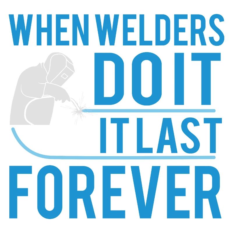 when welders do it...