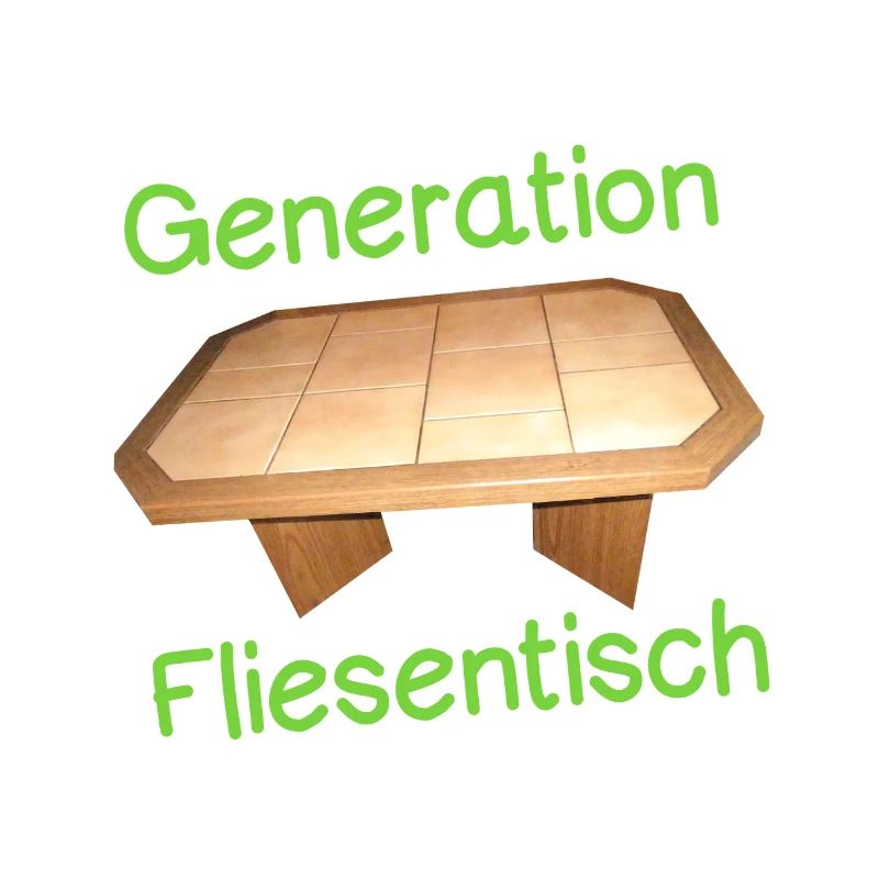 Generation Fliesentisch