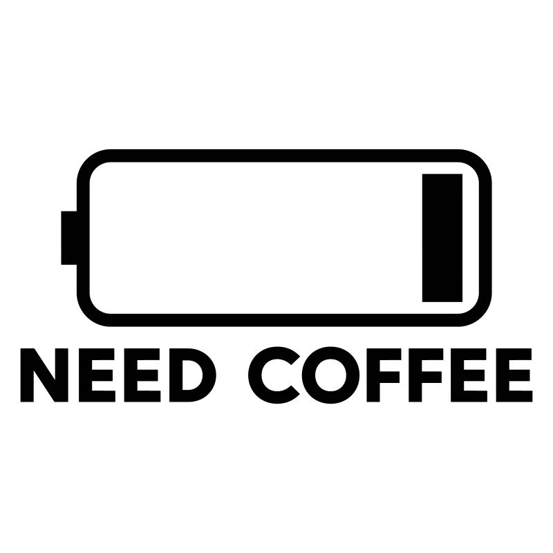 Need Coffee
