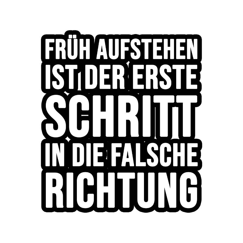 Früh aufstehen