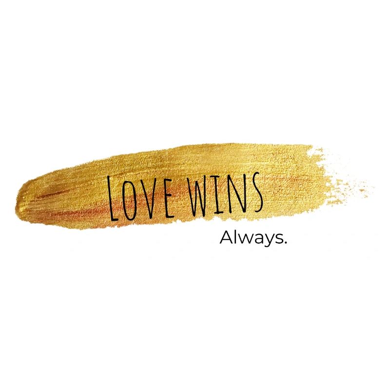 Love Always Wins
