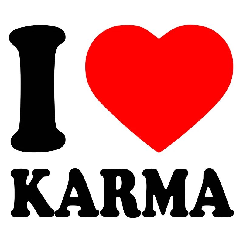 I love karma