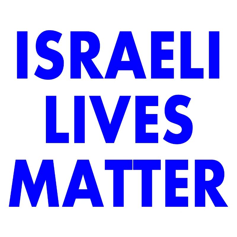 Israeli lives matter
