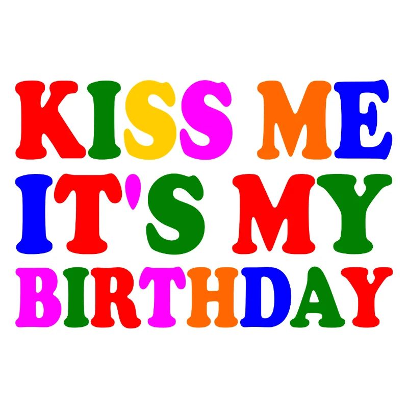 it's my birthday