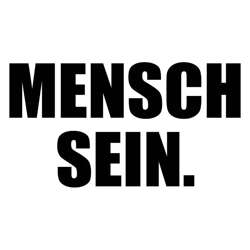 Mensch sein